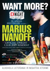 DNight Club  2009 atklāšanā viesosies Baltijas klubu līderis – Lietuvas premjerdīdžejs Marius Ivanoff