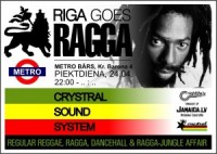 Notiks kārtējais Jamaikas mūzikas pasākums „Riga Goes Ragga”