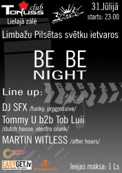 Klubā "Tonuss" notiks "BE BE night party"