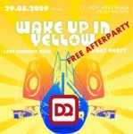 ''Wake up in yellow'' – jaunumi kopā ar ''Discotheque''