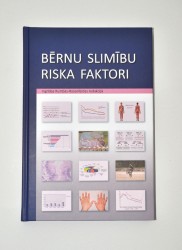 Iznākusi grāmata „Bērnu slimību riska faktori”