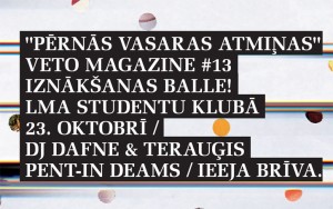 Veto Magazine ballīte - Pērnās vasaras atmiņas