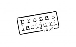 Tuvojas festivāls “Prozas lasījumi 2009”