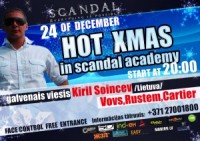 Nakts klubā „SKANDAL” gaidāms  sarīkojums  „HOT Xmas in Skandal Academy”