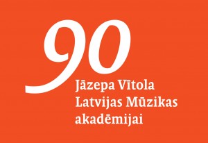 Ar svinīgiem pasākumiem Jāzepa Vītola Latvijas Mūzikas akadēmija atzīmēs 90 gadu jubileju