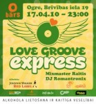 “Love Groove Express” viesosies „O” bārā