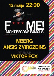 Līvānos norisināsies sarīkojums "F*** ME! I Might Become Famous"