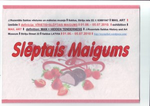 Atklāj mail art izstādi „Definīcija: VĪRIETIS = SLĒPTAIS MAIGUMS”