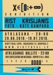 Tiks atklāta mākslinieku RIST, Krisijanis un Kates Kamparas izstāde x∈[0;+∞)