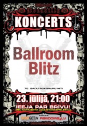 Klubā "Rocabilly" koncertēs grupa „Ballroom Blitz"