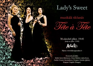 Vokālais trio "Lady's Sweet" sniegs koncertu "Tête-à-Tête"