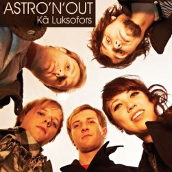 "Astro'n'out" jauns singls un top video