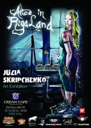 Restorānā "Cream Cafe" tiks atklāta izstāde „Alice in Rigaland"