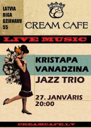 "Cream Cafe" džeza vakarā uzstāsies Kristapa Vanadziņa trio