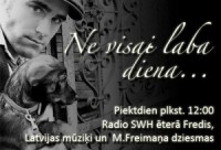 Radio SWH ēterā - ne visai laba diena bez Mārtiņa