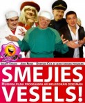 Pirmizrādi piedzīvos humoršovs "Smejies vesels!"