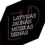 Nedēļas nogalē atklās "Latvijas Jaunās mūzikas dienas 2011"