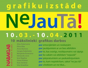 Klubā "Nabaklab" tiks atklāta grafikas izstāde "NeJauTā"