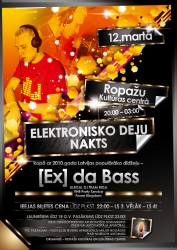 Ropažos "Elektronisko deju nakts" kopā ar [Ex] da Bass