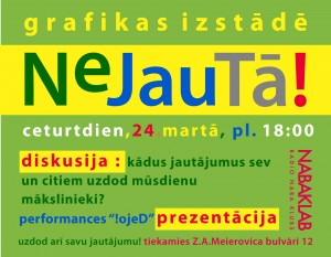 Izstādes „NeJauTā" ietvaros notiks diskusija "Pajautā"