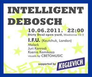 "Intelligent Debosch" notiks zem atklātām debesīm