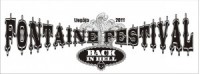 "Fontaine festival 2011" – „Back in hell"