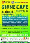 Liepājā notiks elektroniskās mūzikas festivāls "Shine Cafe Festival 02"