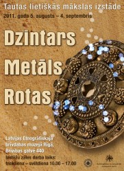 Atklās tautas lietišķās mākslas izstādi „Metāls, rotas, dzintars"