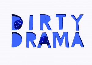 Šonedēļ sākas festivāls "Dirty Drama"