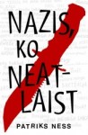 Romāns "Nazis, ko neatlaist" izaicina "Bada spēles"