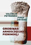 Grāmatas „Grobiņas arheoloģijas pieminekļi" atvēršanas svētki