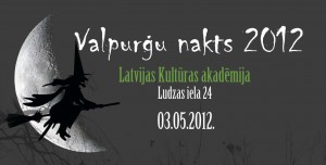 Kultūras akadēmijā dedzinās raganu - Valpurģu nakts 2012