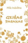 Klajā nākušas Milas Indulēnas Geišas pasakas