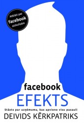 Klajā nāk grāmata "Facebook efekts"