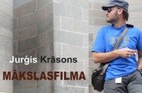 Filmu mākslinieks Jurģis Krāsons atklās izstādi „Mākslas filma”