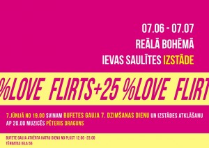 Izstāde "Flirts+25%Love" Bufetē Gauja